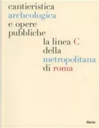 Copertina libro <b>Cantieristica archeologica e opere pubbliche</b>