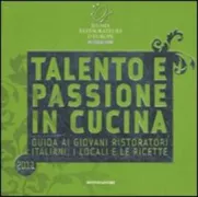 Copertina libro Talento Passione Cucina JRE