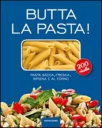 Copertina libro <b>Butta la pasta!</b>