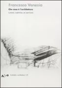 Copertina libro <b>Che cosa è l'architettura</b>