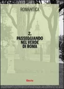 Copertina libro <b>2: Passeggiando nel verde di Roma</b>