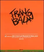Copertina libro <b>Il mezzo secolo di Franco Balan</b>