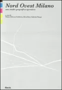 Copertina libro <b>Nord Ovest Milano</b>