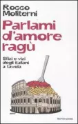 Copertina libro <b>Parlami d'amore ragù</b>