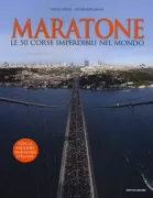 Copertina libro <b>Maratone<br></b>(titolo originale o altro titolo: <i>Marathons of the world</i>)