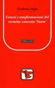 Copertina libro <b>Genesi e trasformazioni del termine-concetto Stato</b>