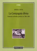 Copertina libro <b>La Compagnia divisa</b>