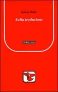 Copertina libro <b>Sulla traduzione<br></b>(titolo originale o altro titolo: <i>On translation</i>)