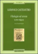 Copertina libro <b>Filologia ed eresia</b>