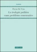 Copertina libro <b>La teologia politica come problema ermeneutico</b>