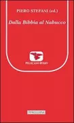 Copertina libro <b>Dalla Bibbia al Nabucco</b>