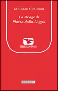 Copertina libro <b>La strage di piazza della Loggia</b>