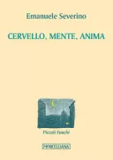 Copertina libro <b>Cervello, mente, anima</b>