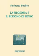 Copertina libro <b>La filosofia e il bisogno di senso</b>