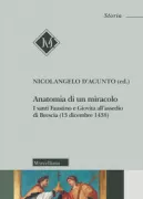Copertina libro <b>Anatomia di un miracolo</b>
