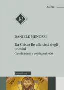 Copertina libro <b>Da Cristo Re alla città degli uomini</b>