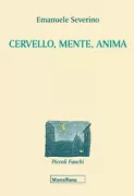 Copertina libro <b>Cervello, mente, anima</b>