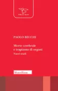 Copertina libro <b>Morte cerebrale e trapianto di organi. Nuovi studi</b>