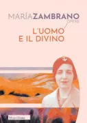 Copertina libro <b>L'uomo e il divino<br></b>(titolo originale o altro titolo: <i>El hombre y lo divino</i>)