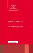 Copertina libro <b>Gli occhi della fede<br></b>(titolo originale o altro titolo: <i>Les yeux de la foi</i>)
