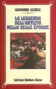 Copertina libro <b>La leggenda dell'artista nella Belle Epoque</b>