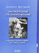 Copertina libro <b>Una professione che diventa missione</b>