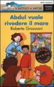 Copertina libro <b>Abdul vuole rivedere il mare</b>