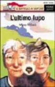 Copertina libro <b>L'ultimo lupo</b>