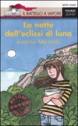 Copertina libro <b>La notte dell'eclissi di luna</b>