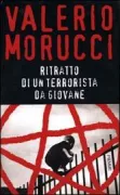 Copertina libro RITRATTO DI UN TERRORISTA