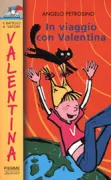 Copertina libro <b>In viaggio con Valentina</b>