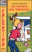 Copertina libro <b>Un mistero per Valentina</b>