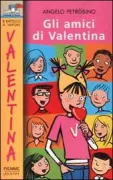 Copertina libro <b>Gli amici di Valentina</b>