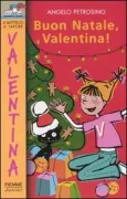 Copertina libro <b>Buon Natale, Valentina!</b>
