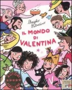 Copertina libro <b>Il mondo di Valentina</b>