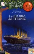 Copertina libro <b>La storia del Titanic<br></b>(titolo originale o altro titolo: <i>Titanic</i>)