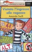 Copertina libro <b>Vietato l'ingresso alle ragazze<br></b>(titolo originale o altro titolo: <i>The boys club</i>)