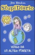 Copertina libro <b>Vengo da un altro pianeta<br></b>(titolo originale o altro titolo: <i>Dear dumb diary, the problem with here is that it's where I'm from</i>)