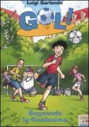 Copertina libro <b>Sognando la finalissima</b>