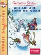 Copertina libro <b>Ahi ahi ahi, sono nei guai!</b>