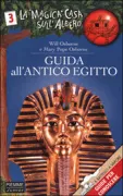 Copertina libro <b>Guida all'antico Egitto<br></b>(titolo originale o altro titolo: <i>Mummies and pyramids. Research Guide 3. -</i>)