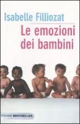Copertina libro <b>Le emozioni dei bambini<br></b>(titolo originale o altro titolo: <i>Au coeur des émotions de l'enfant</i>)