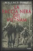 Copertina libro <b>La faccia nera del Vietnam<br></b>(titolo originale o altro titolo: <i>Bloods</i>)