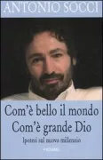Copertina libro <b>Com'è bello il mondo, com'è grande Dio</b>