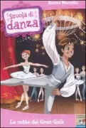 Copertina libro <b>La notte del gran galà</b>