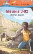Copertina libro <b>Missione U-92<br></b>(titolo originale o altro titolo: <i>The yellowcake conspiracy</i>)
