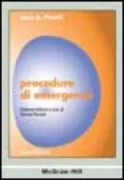Copertina libro <b>Procedure di emergenza<br></b>(titolo originale o altro titolo: <i>Emergency nursing procedures</i>)
