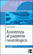 Copertina libro <b>Assistenza al paziente neurologico<br></b>(titolo originale o altro titolo: <i>Care of neurological patient</i>)