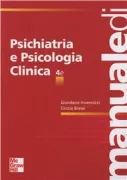Copertina libro <b>Manuale di psichiatria e psicologia clinica</b>