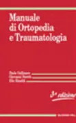 Copertina libro <b>Manuale di ortopedia e traumatologia</b>
